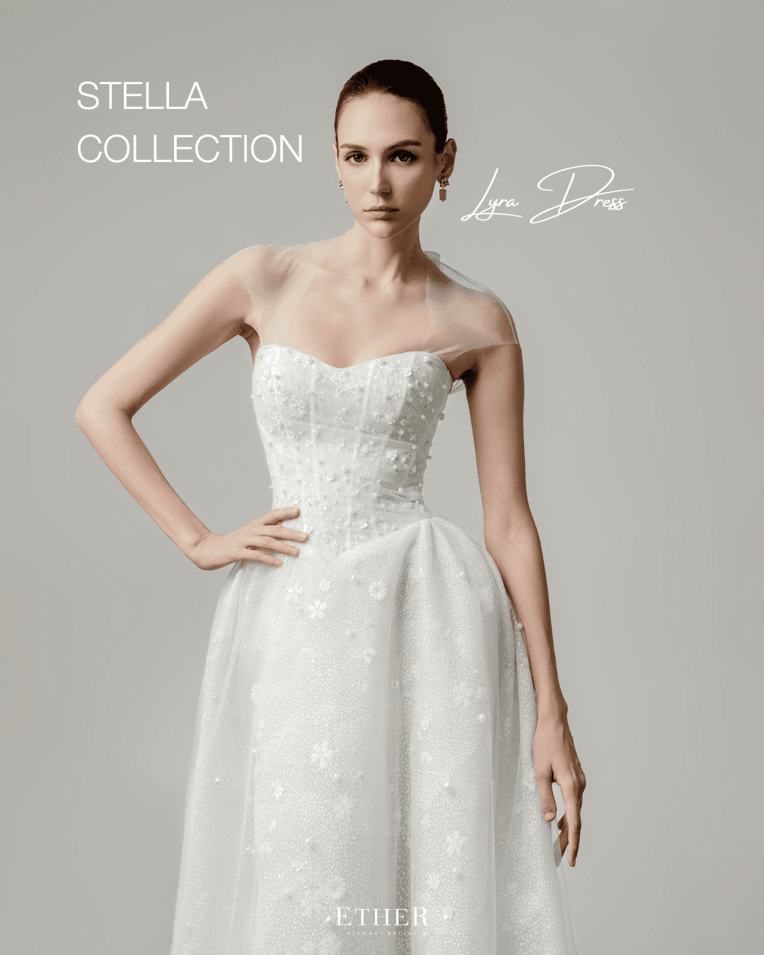 STELLA COLLECTION | HAUTE COUTURE BY ETHER BRIDAL